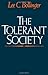 The Tolerant Society by Lee C. Bollinger (1988-03-24)