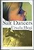 First Edition: Salt Dancers