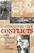 Constructive Conflicts by Louis Kriesberg (1998-04-03)