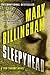 Sleepyhead by Mark Billingham (2013-07-09)