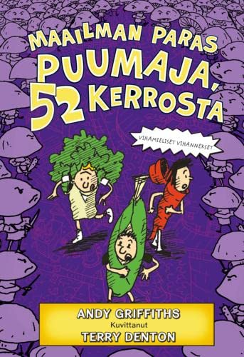 Maailman paras puumaja, 52 kerrosta - Vihamieliset vihannekset