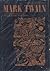 Mark Twain : A Collection of Critical Essays