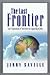 The Last Frontier [Paperback]