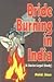 Bride burning in India by Mohammed Umar