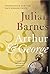 Arthur & George by Barnes, Julian New Edition (2006)