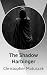 The Shadow Harbinger