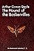 The Hound of the Baskervilles (The Masterwork Collection)