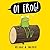 Oi Frog by Gray, Kes, Field, Jim (2014) Hardcover