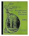 Washington Big Tree Program, 1991