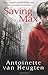 Saving Max by Antoinette van Heugten (2011-02-01)