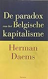 de Paradox Van Het Belgische Kapitalisme: Waarom Bedrijven Financieel Goed Scoren En Toch Strategisch Slecht Spelen