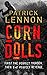 Corn Dolls by Patrick Lennon (2007-04-19)