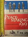 Peace Making 1919