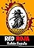 Red roja: una novela de crí...