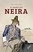 El bandido Neira (Spanish Edition)