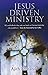 Jesus Driven Ministry by Ajith Fernando (21-Mar-2003) Paperback