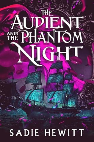The Audient and The Phantom Night (Aeglecian Seas, #1)