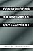 Constructing Sustainable Development by Harrison, Neil E. (2000) Paperback