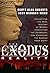 The Exodus Reality: Unearthing the Real History of Moses, Identifying the Pharaohs, and Examing the Exodus from Egypt by Scott Alan Roberts (October 21,2013)