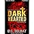 Dark Hearted