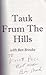 Tauk Frum the Hills A beginner's gide fer lurnin' to speak an... by Ben Brouke