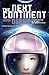 The Next Continent (Novel) by Issui Ogawa (2010-05-18)