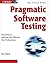 Pragmatic Software Testing: Becoming an Effective and Efficient Test Professional by Rex Black (9-Feb-2007) Paperback