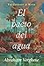 El pacto del agua by Abraham   Verghese