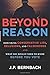 Beyond Reason by Jp Bernbach (2016-01-09)
