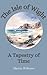 The Isle of Wight: A Tapest...