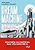Dream Machine. Ou comment j’ai failli vendre mon âme à l’intelligence artificielle (French Edition)