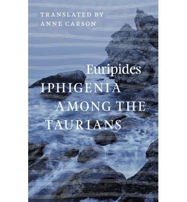 By Euripides, . Iphigenia among the Taurians Paperback - September 2014