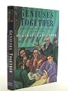 Geniuses together...