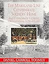 Maryland Line Confederate Soldiers' Home and Confederate Veterans' Organizations in Maryland