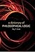 A Dictionary of Philosophical Logic by Cook, Roy T. published by Edinburgh University Press (2009)
