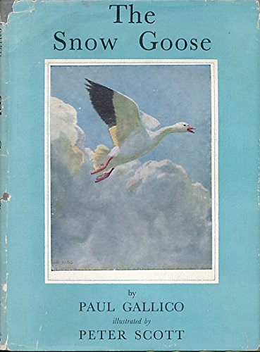 The Snow Goose. Illustrations by Peter Scott. FIRST ILLUSTRATED EDITION