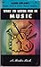 What to Listen for in Music