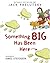 Something Big Has Been Here by Jack Prelutsky (1-Mar-2010) Paperback