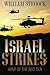 [Israel Strikes: War of the...