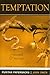 Temptation: Resisted and Repulsed (Treasures of John Owen for Today's Readers) by John Owen (2007-05-01)