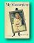 Rare Max Wilk / My Masterpiece Signed 1st Edition 1970 [Hardcover] Wilk, Max