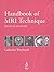 Handbook of MRI Technique by Catherine Westbrook (1999-09-15)