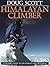 Himalayan Climber: A Lifetime's Quest to the World's Greater Ranges by Doug Scott (1997-05-03)