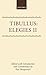 Elegies II: Bk.2 by Tibullus (1994-11-17)