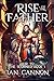 Rise of the Father (Heir to...