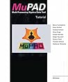 [MuPad: Multi Processing Algebra Data Tool Tutorial Mupad Version 1.2] [Author: Fuchssteiner, Benno] [March, 1994]
