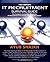 The Complete It Recruitment Survival Guide by Ayub Shaikh by Ayub Shaikh