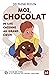 MOI CHOCOLAT PETITE CHIENNE...