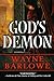 By Wayne Barlowe God's Demon (First Edition)