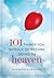 101 Things You Should Do Before Going to Heaven